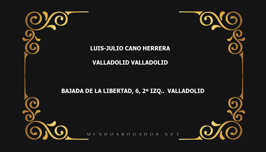 abogado Luis-Julio Cano Herrera en la localidad de Valladolid