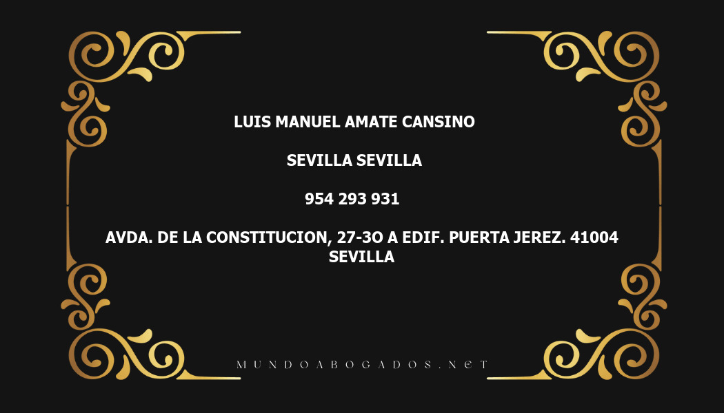 abogado Luis Manuel Amate Cansino en la localidad de Sevilla