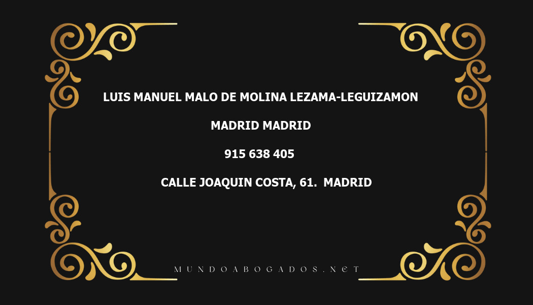 abogado Luis Manuel Malo De Molina Lezama-Leguizamon en la localidad de Madrid