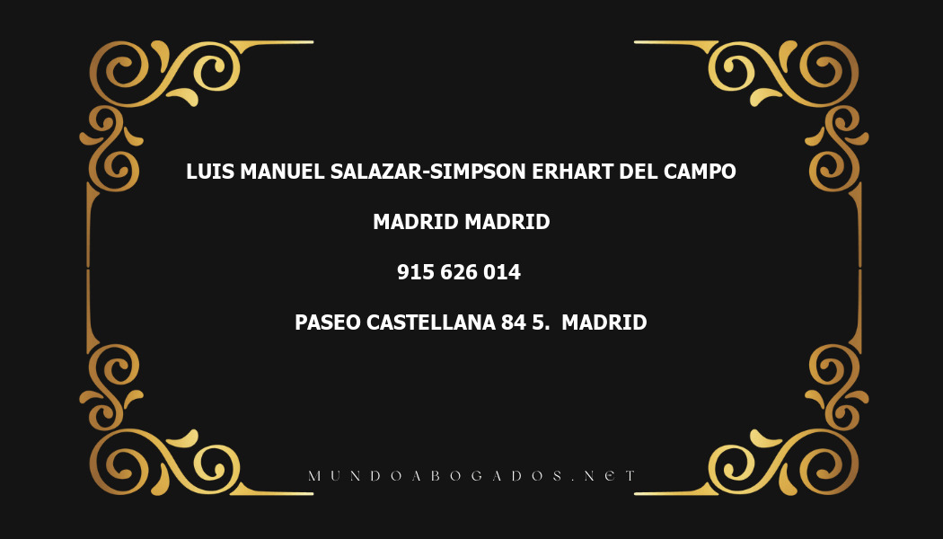 abogado Luis Manuel Salazar-Simpson Erhart Del Campo en la localidad de Madrid