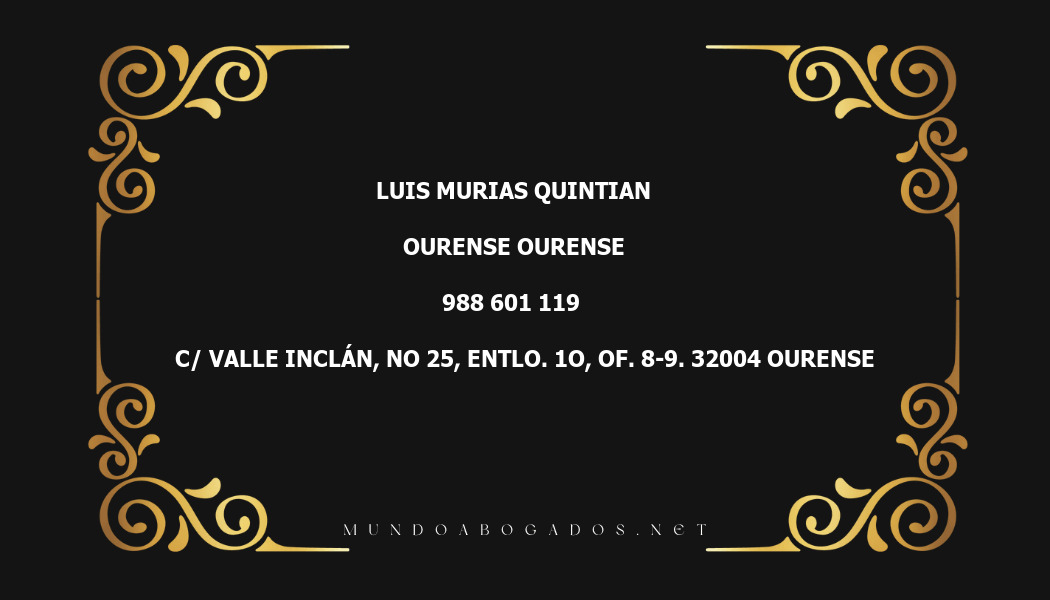 abogado Luis Murias Quintian en la localidad de Ourense