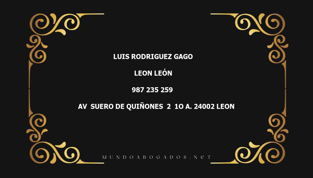 abogado Luis Rodriguez Gago en la localidad de Leon