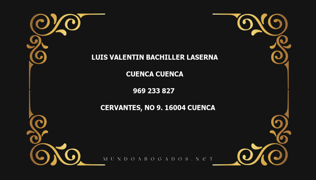 abogado Luis Valentin Bachiller Laserna en la localidad de Cuenca