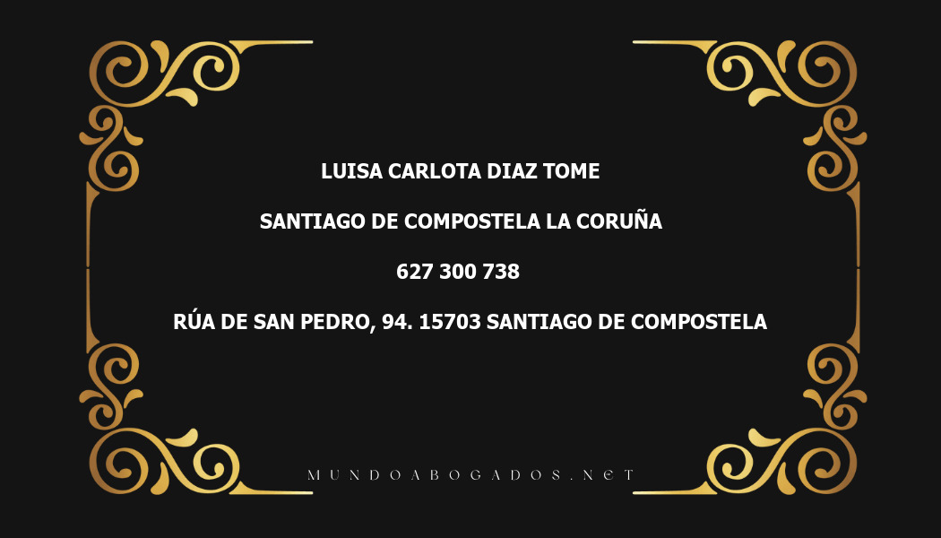 abogado Luisa Carlota Diaz Tome en la localidad de Santiago de Compostela