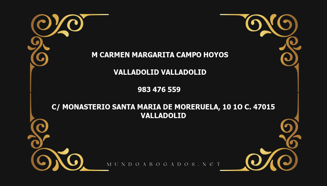 abogado M Carmen Margarita Campo Hoyos en la localidad de Valladolid