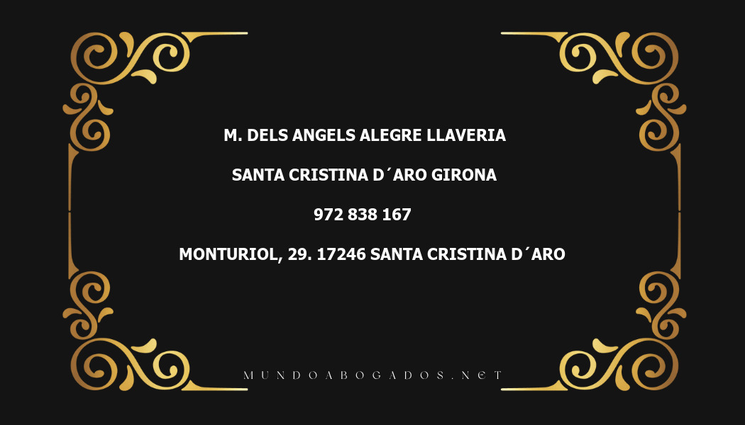 abogado M. Dels Angels Alegre Llaveria en la localidad de Santa Cristina d´Aro