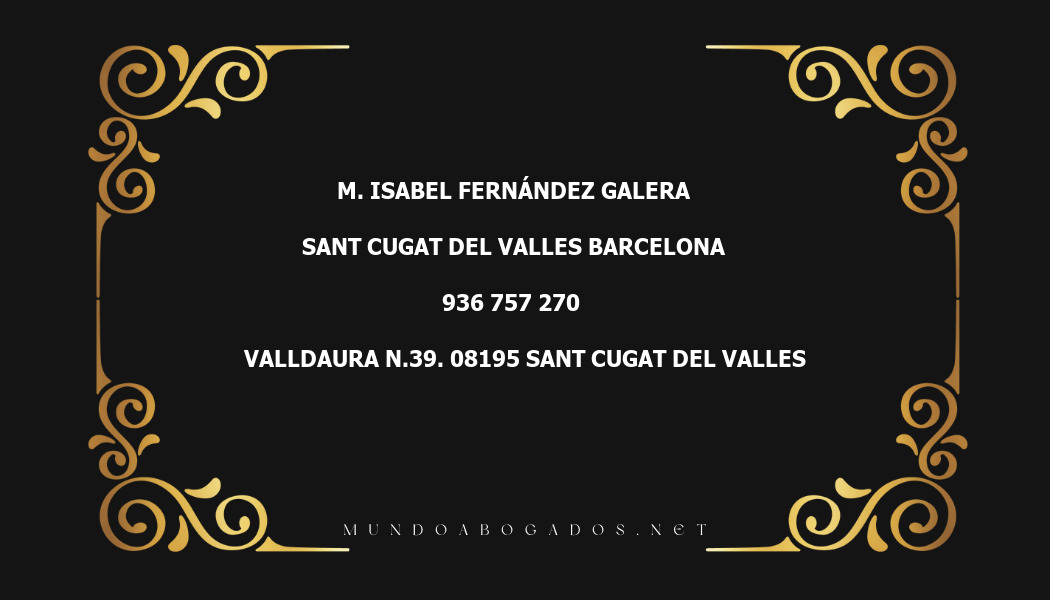 abogado M. Isabel Fernández Galera en la localidad de Sant Cugat del Valles