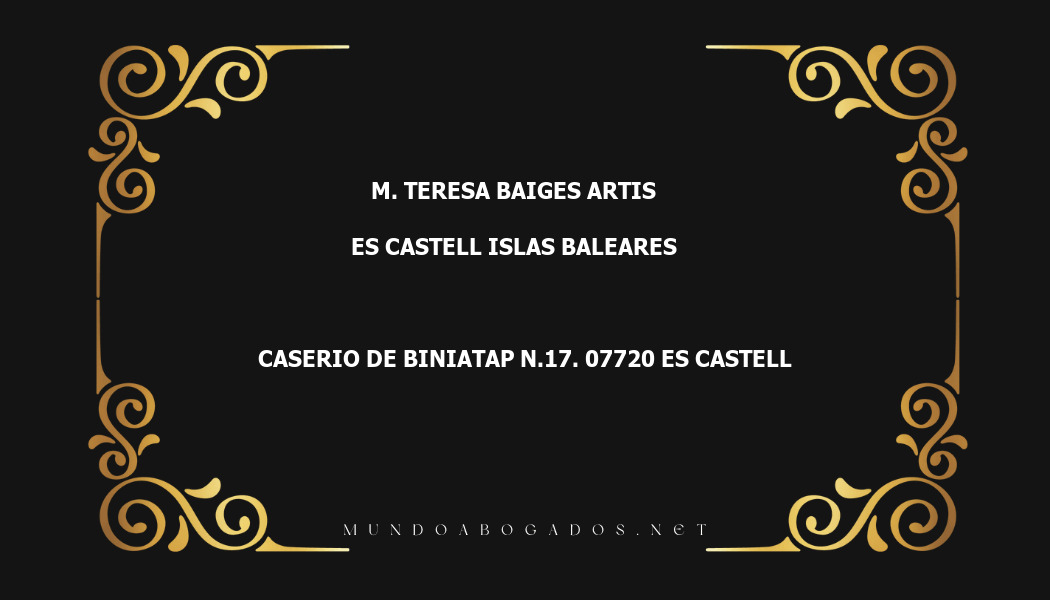 abogado M. Teresa Baiges Artis en la localidad de Es Castell