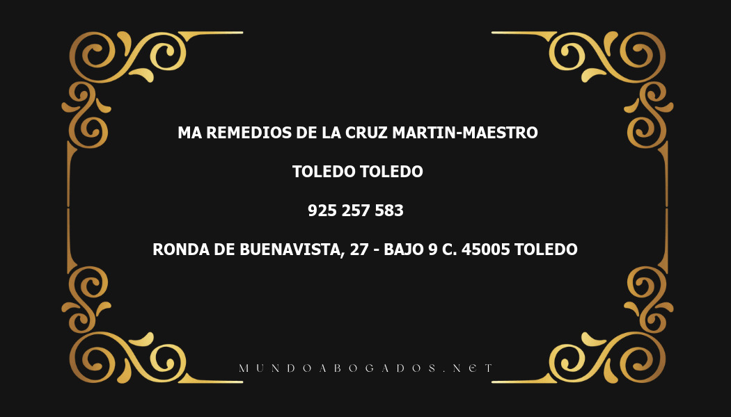 abogado Ma Remedios De La Cruz Martin-Maestro en la localidad de Toledo