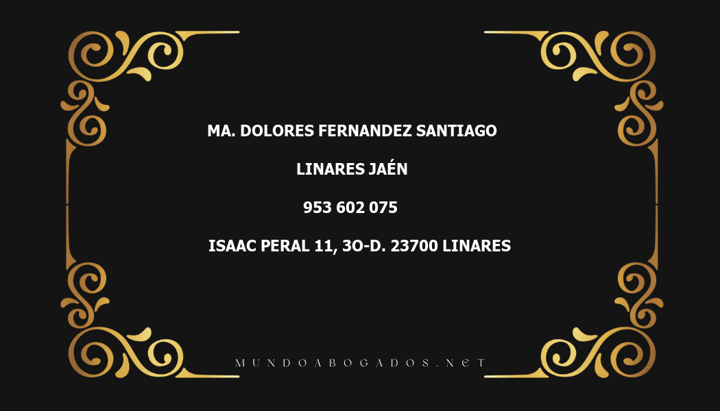 abogado Ma. Dolores Fernandez Santiago en la localidad de Linares