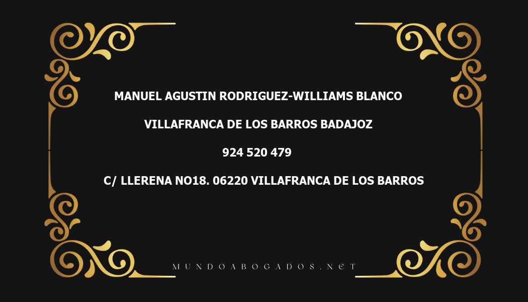 abogado Manuel Agustin Rodriguez-Williams Blanco en la localidad de Villafranca de los Barros