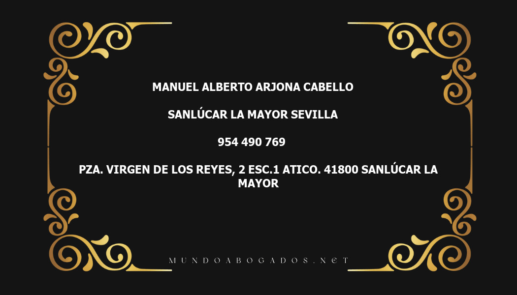 abogado Manuel Alberto Arjona Cabello en la localidad de Sanlúcar la Mayor