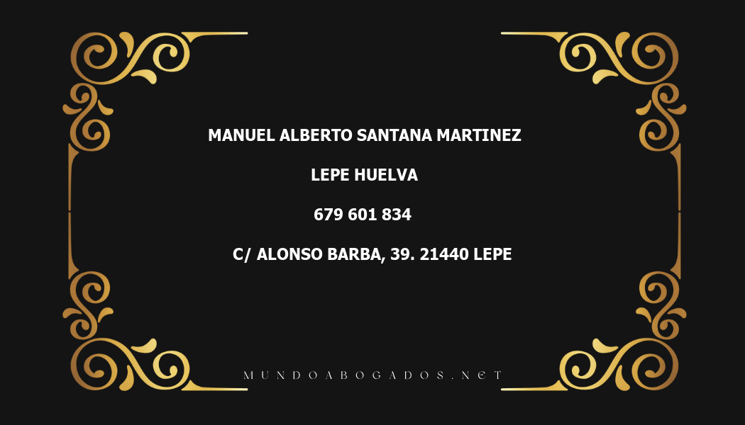 abogado Manuel Alberto Santana Martinez en la localidad de Lepe