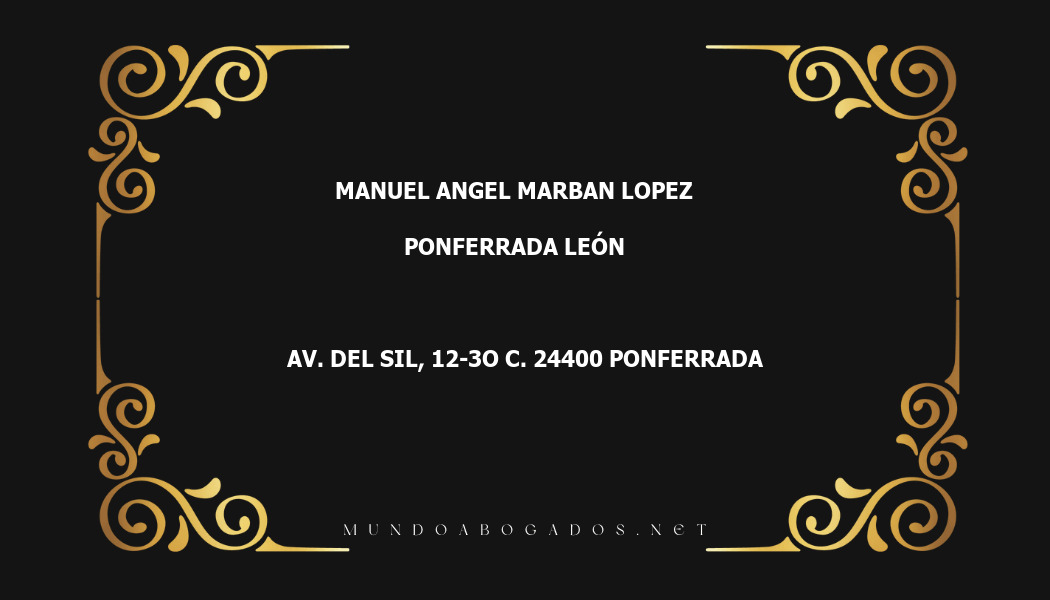 abogado Manuel Angel Marban Lopez en la localidad de Ponferrada