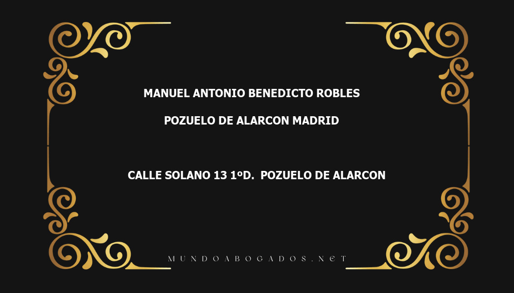 abogado Manuel Antonio Benedicto Robles en la localidad de Pozuelo de Alarcon