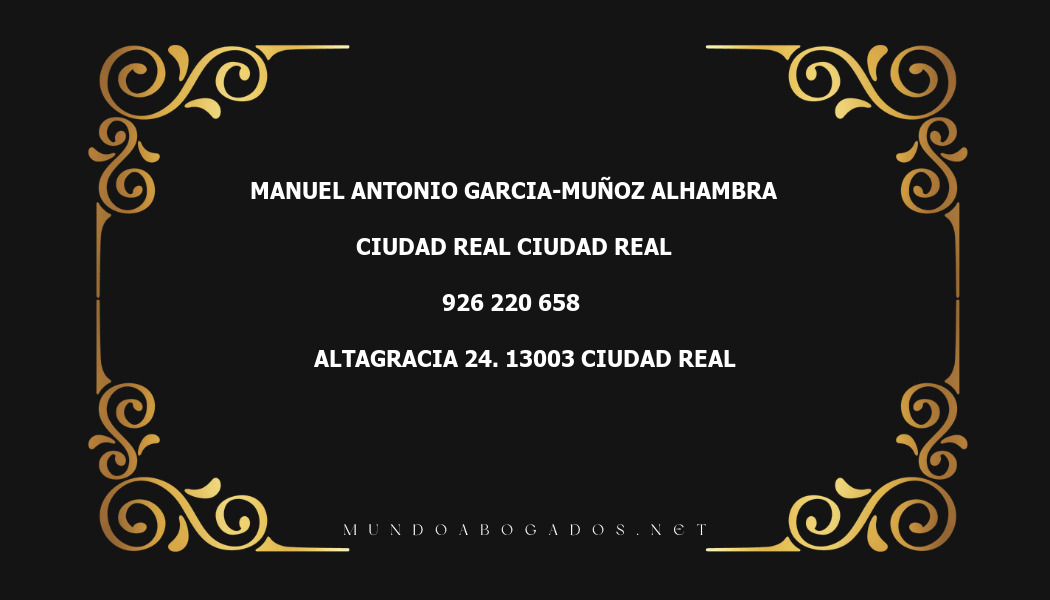 abogado Manuel Antonio Garcia-Muñoz Alhambra en la localidad de Ciudad Real