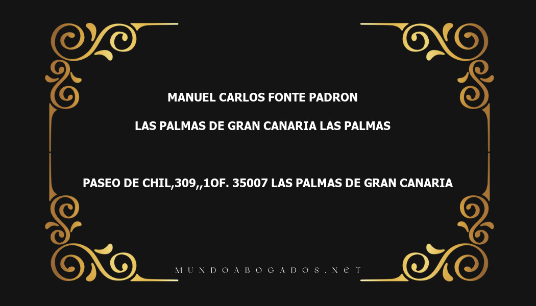 abogado Manuel Carlos Fonte Padron en la localidad de Las Palmas de Gran Canaria