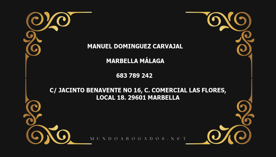 abogado Manuel Dominguez Carvajal en la localidad de Marbella