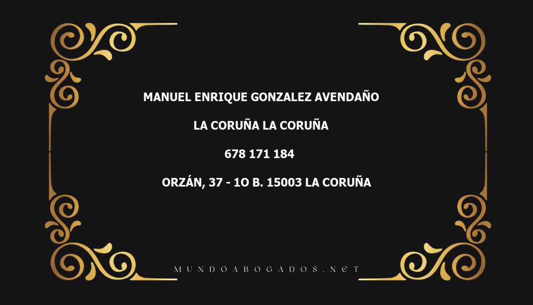 abogado Manuel Enrique Gonzalez Avendaño en la localidad de La Coruña