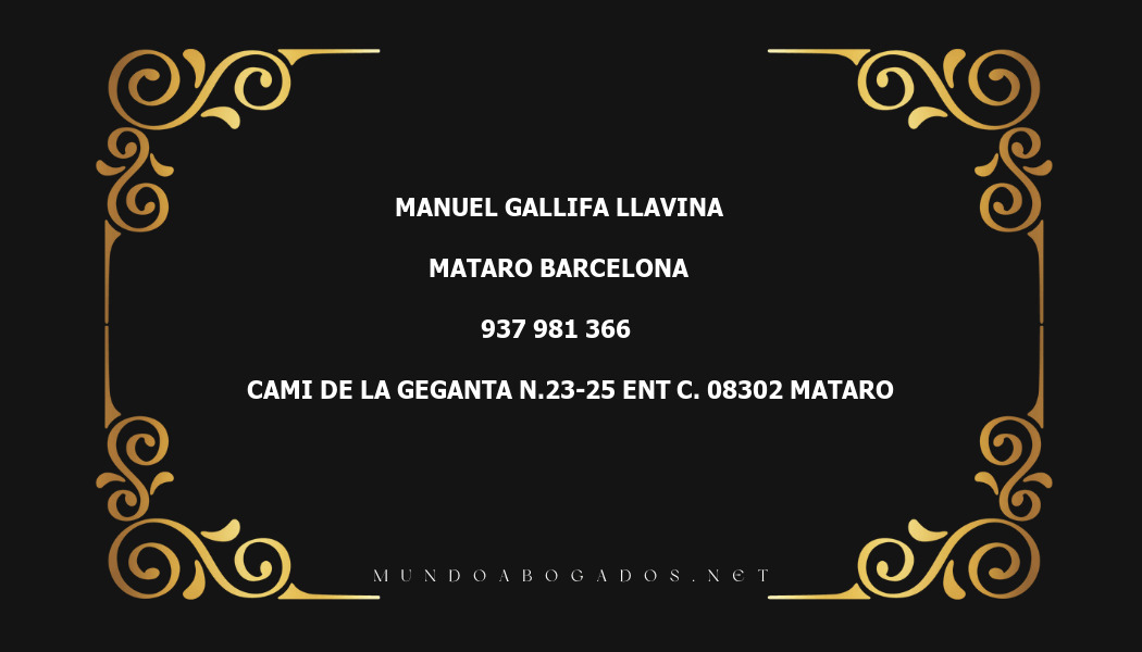 abogado Manuel Gallifa Llavina en la localidad de Mataro