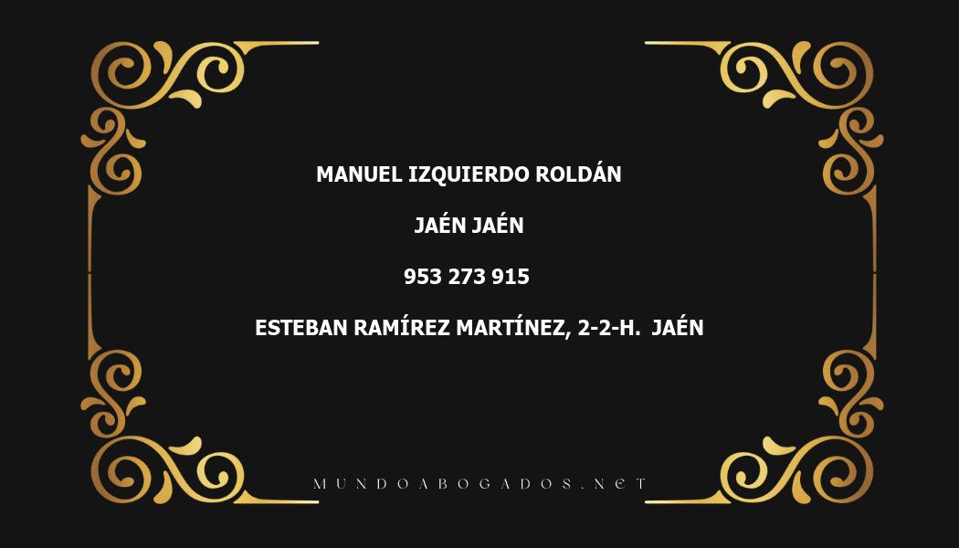 abogado Manuel Izquierdo Roldán en la localidad de Jaén