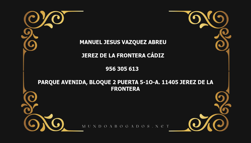 abogado Manuel Jesus Vazquez Abreu en la localidad de Jerez de la Frontera