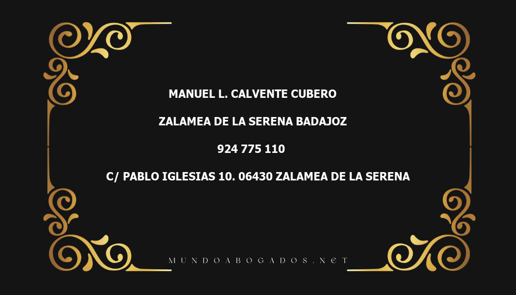 abogado Manuel L. Calvente Cubero en la localidad de Zalamea de la Serena