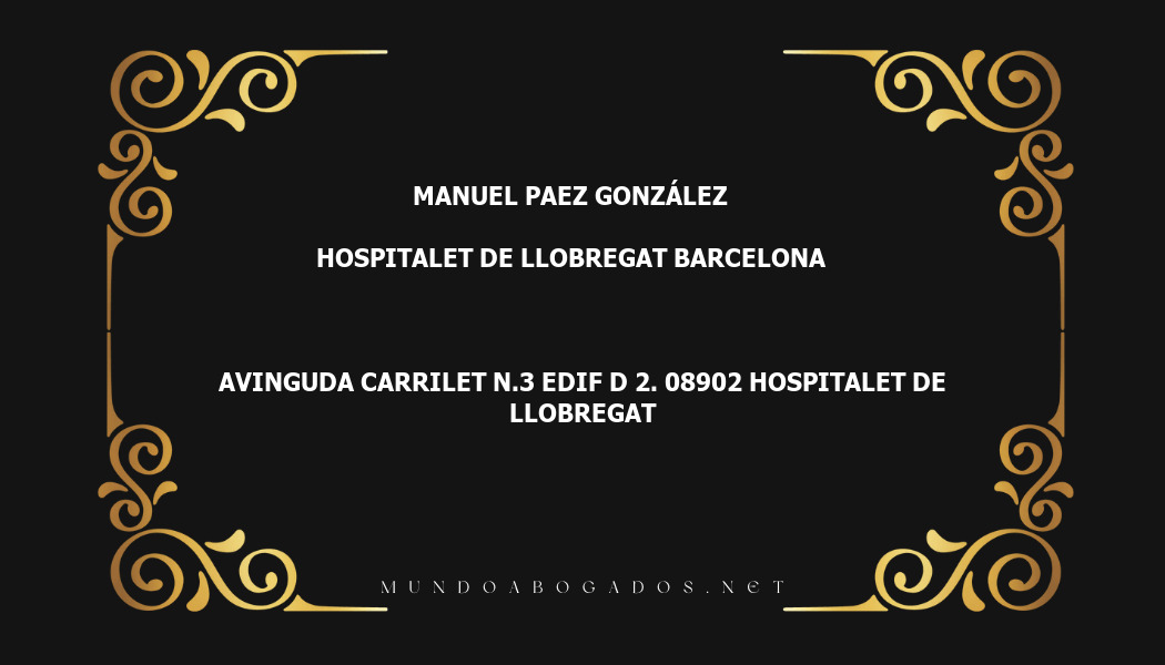 abogado Manuel Paez González en la localidad de Hospitalet de Llobregat