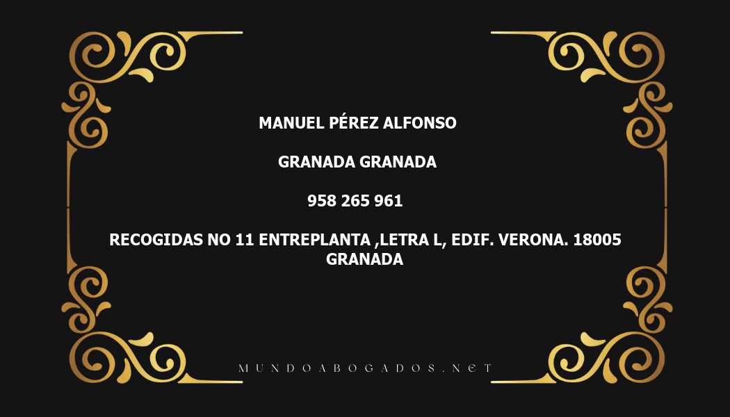 abogado Manuel Pérez Alfonso en la localidad de Granada