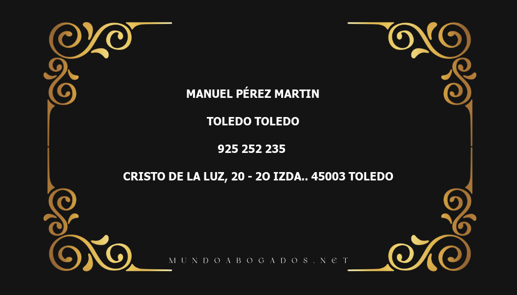 abogado Manuel Pérez Martin en la localidad de Toledo