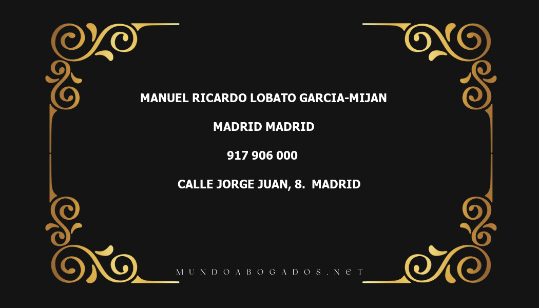 abogado Manuel Ricardo Lobato Garcia-Mijan en la localidad de Madrid