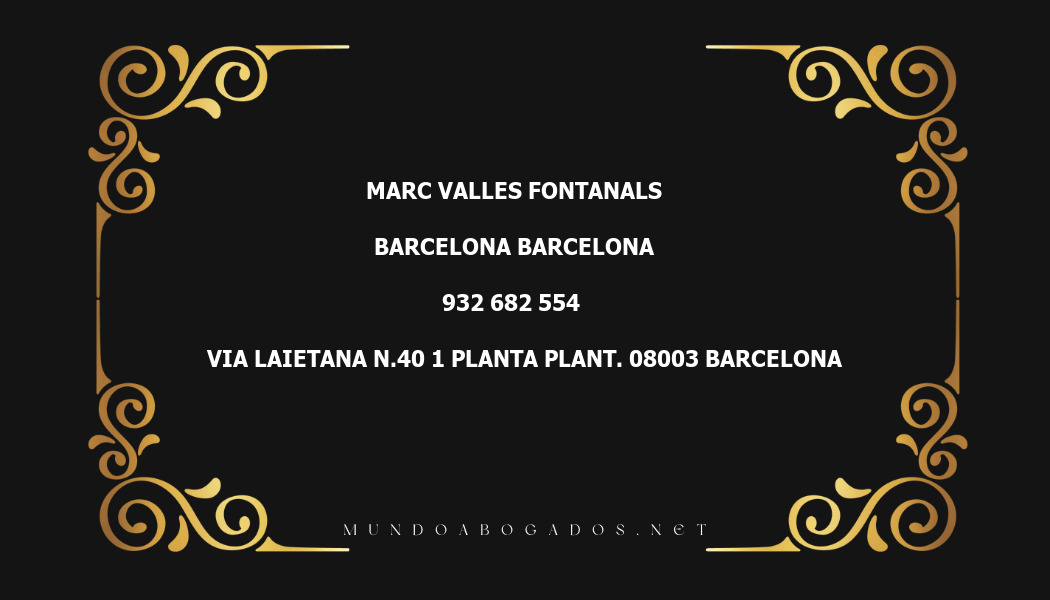 abogado Marc Valles Fontanals en la localidad de Barcelona