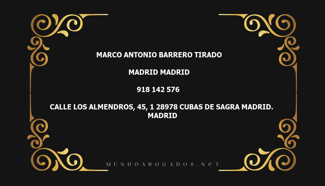 abogado Marco Antonio Barrero Tirado en la localidad de Madrid