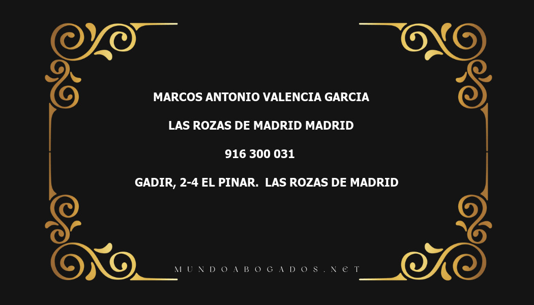 abogado Marcos Antonio Valencia Garcia en la localidad de Las Rozas de Madrid