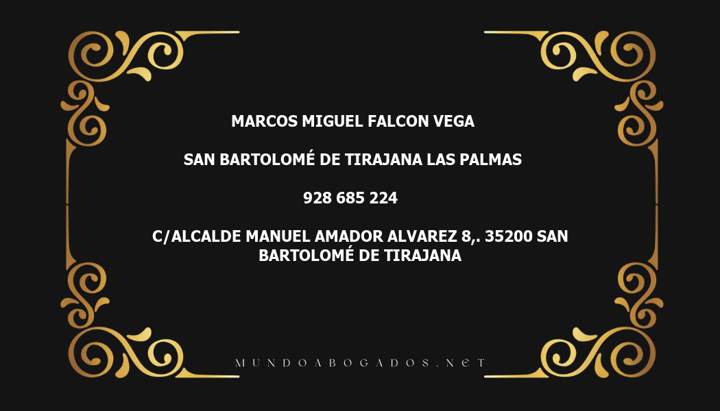 abogado Marcos Miguel Falcon Vega en la localidad de San Bartolomé de Tirajana