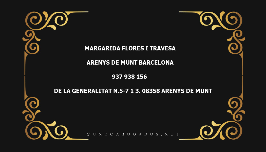 abogado Margarida Flores I Travesa en la localidad de Arenys de Munt