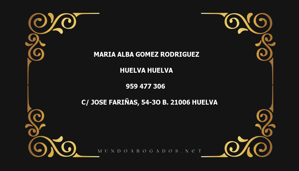 abogado Maria Alba Gomez Rodriguez en la localidad de Huelva