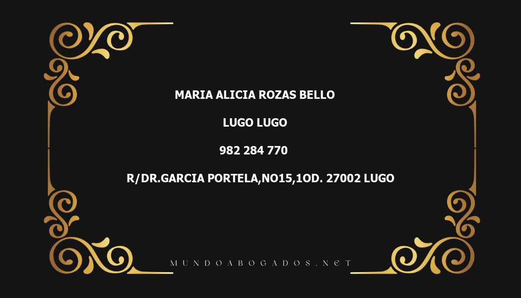 abogado Maria Alicia Rozas Bello en la localidad de Lugo