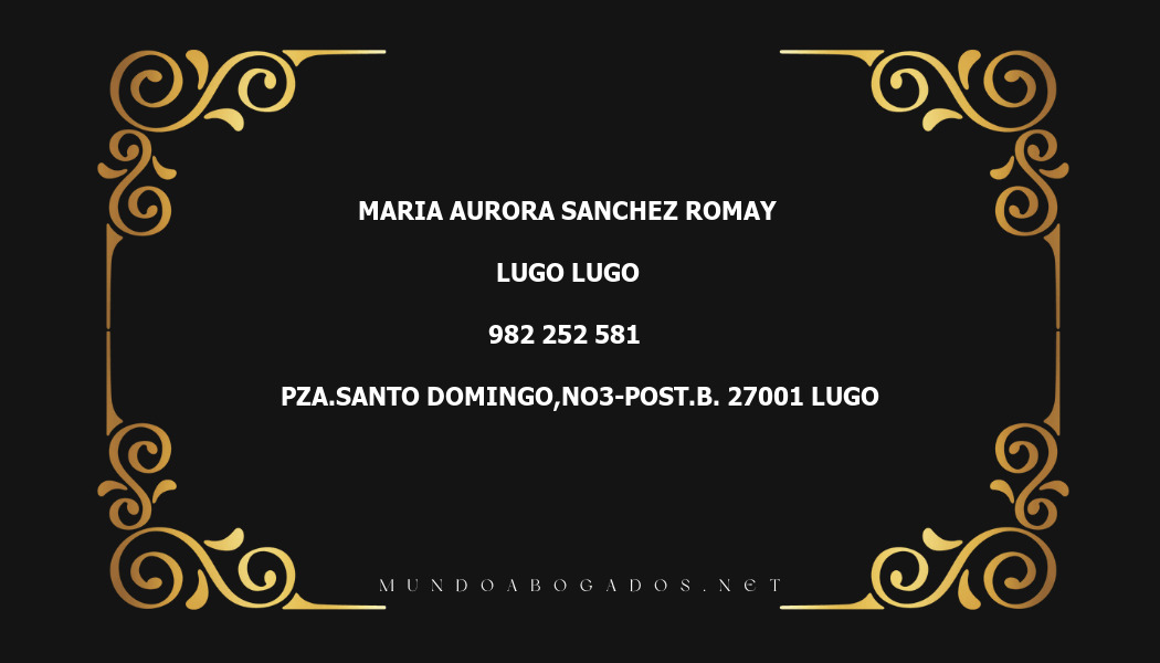 abogado Maria Aurora Sanchez Romay en la localidad de Lugo