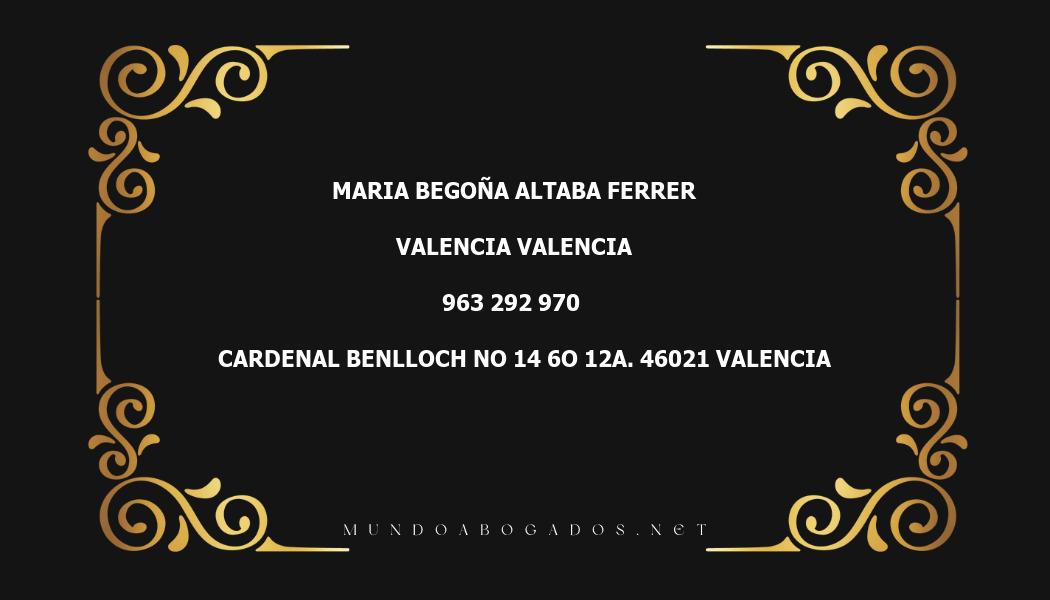 abogado Maria Begoña Altaba Ferrer en la localidad de Valencia