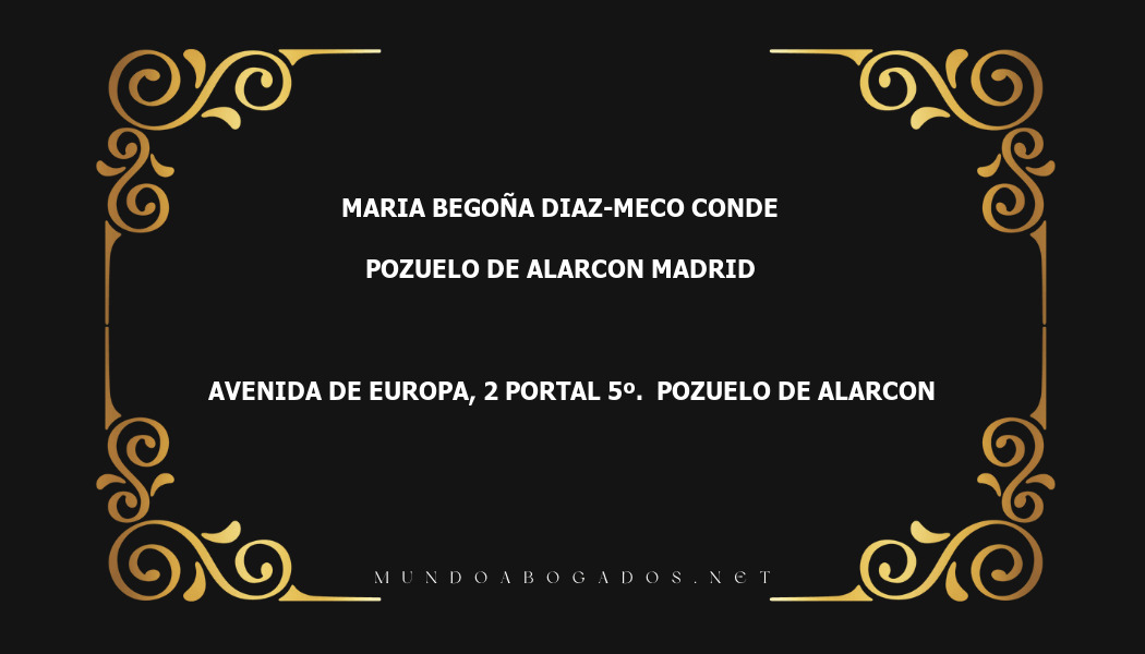 abogado Maria Begoña Diaz-Meco Conde en la localidad de Pozuelo de Alarcon