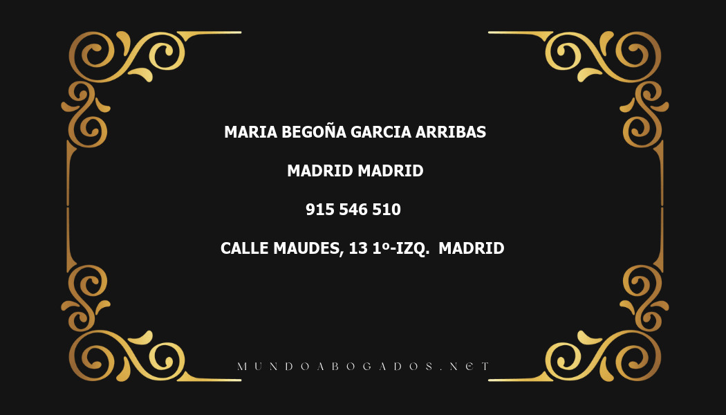 abogado Maria Begoña Garcia Arribas en la localidad de Madrid