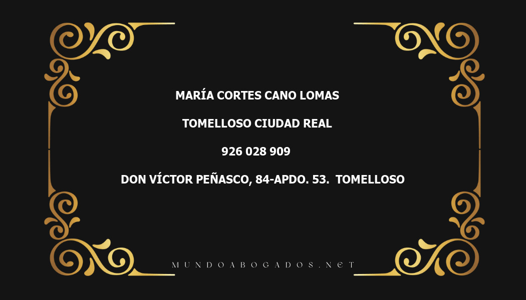 abogado María Cortes Cano Lomas en la localidad de Tomelloso