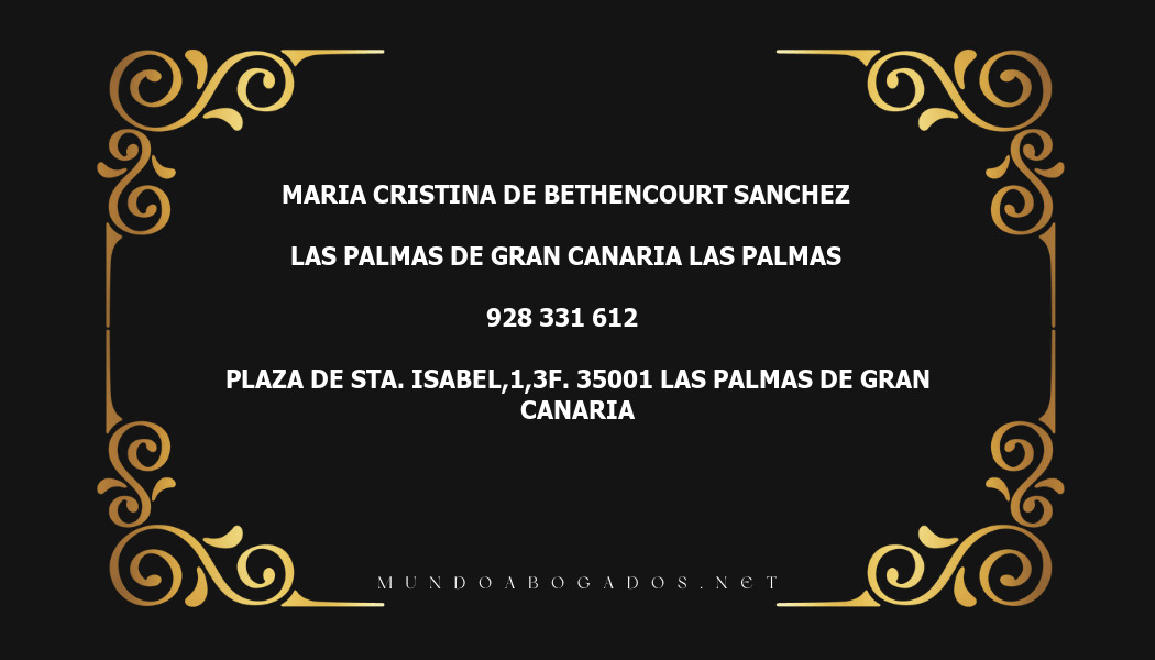 abogado Maria Cristina De Bethencourt Sanchez en la localidad de Las Palmas de Gran Canaria