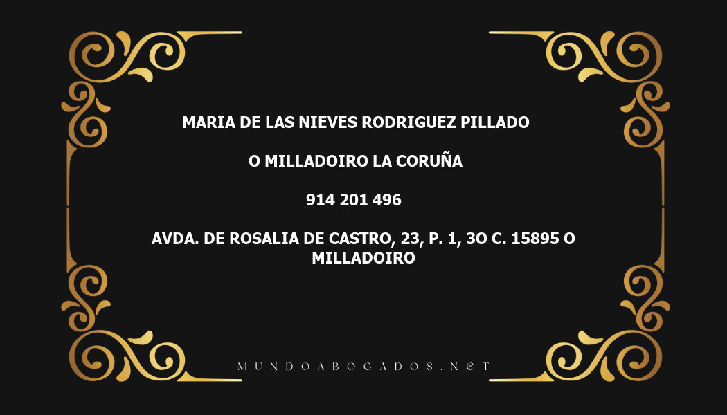 abogado Maria De Las Nieves Rodriguez Pillado en la localidad de O Milladoiro