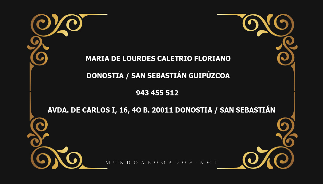 abogado Maria De Lourdes Caletrio Floriano en la localidad de Donostia / San Sebastián