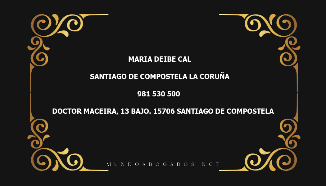 abogado Maria Deibe Cal en la localidad de Santiago de Compostela