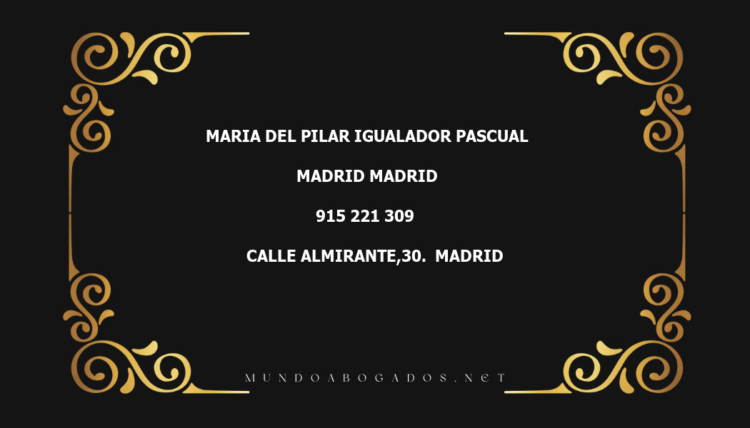 abogado Maria Del Pilar Igualador Pascual en la localidad de Madrid