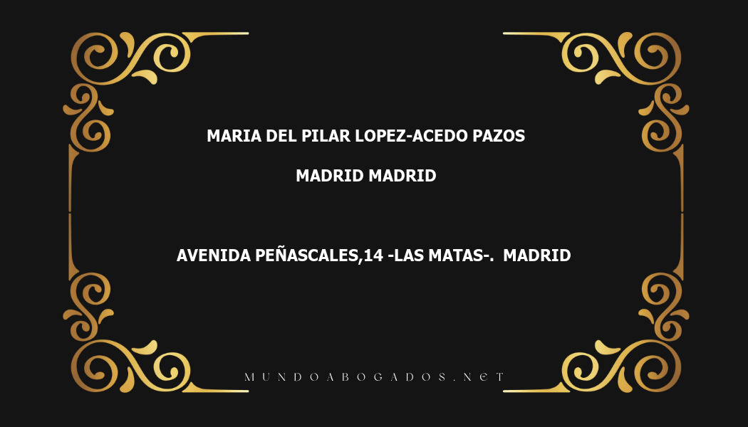 abogado Maria Del Pilar Lopez-Acedo Pazos en la localidad de Madrid