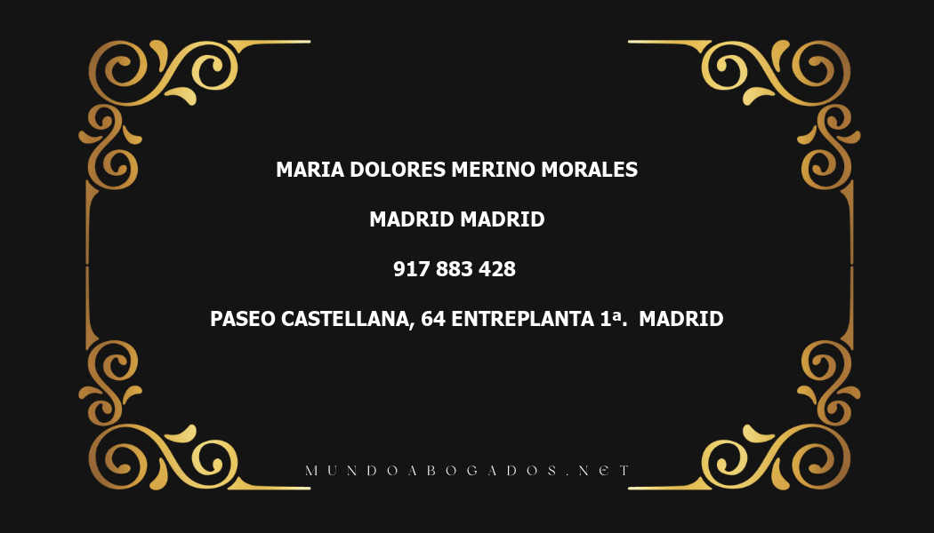 abogado Maria Dolores Merino Morales en la localidad de Madrid